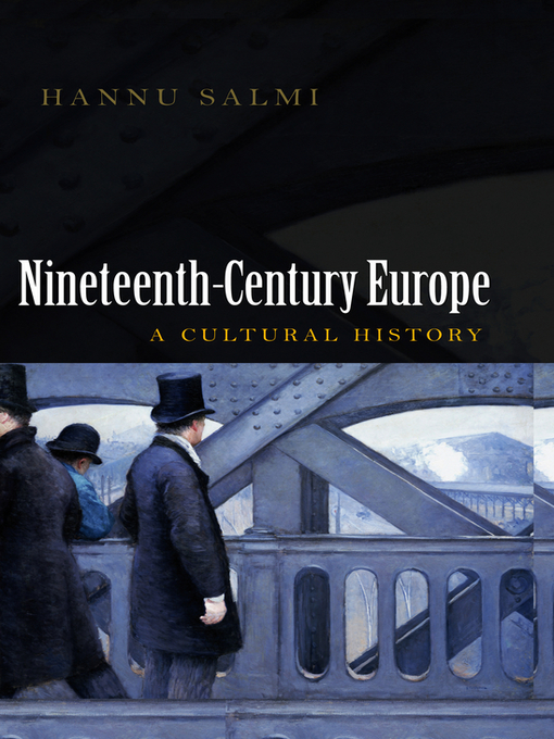 Title details for 19th Century Europe by Hannu Salmi - Available